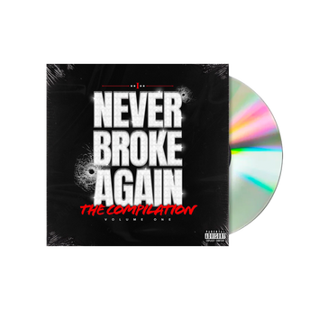 Never Broke Again -  Never Broke Again: The Compilation Volume 1 CD